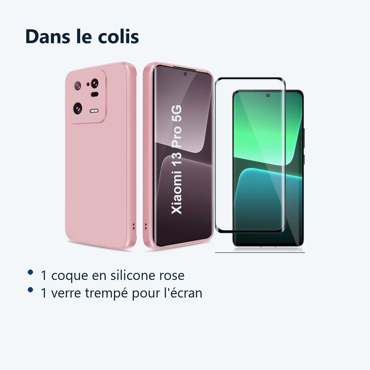 Contenu du colis – Coque Silicone Rose + Verre Trempe Pour Xiaomi 13 Pro