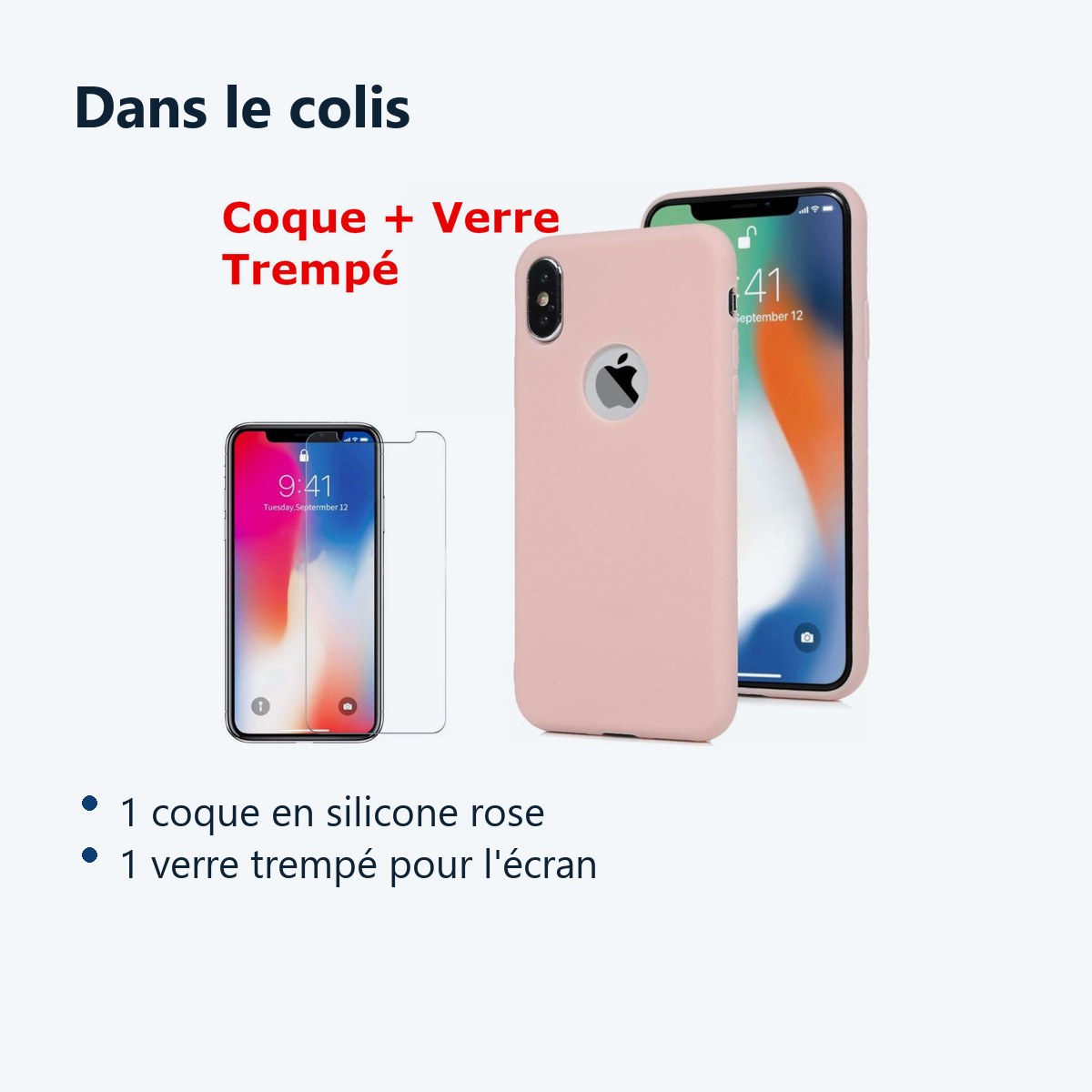 Contenu du colis – Coque Souple Silicone Pour iPhone X (10) / Xs (10s) Rose + Verre Trempé Anti chocs et Rayures Vitre de Pro