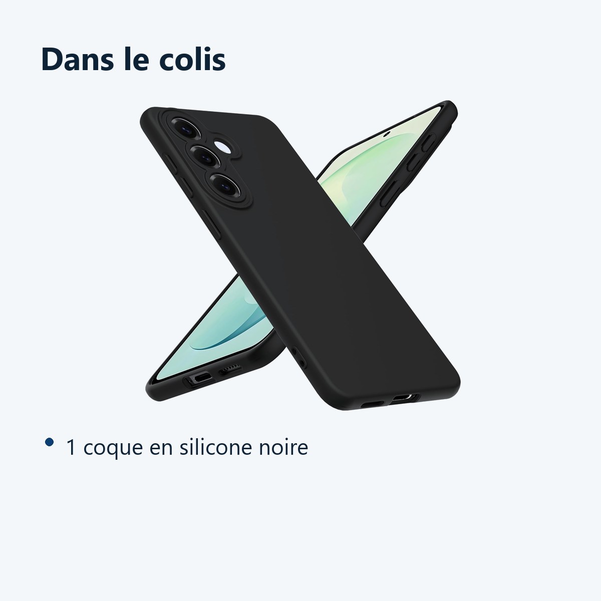 Contenu du colis – Coque Pour Samsung S26 FE Silicone Noir