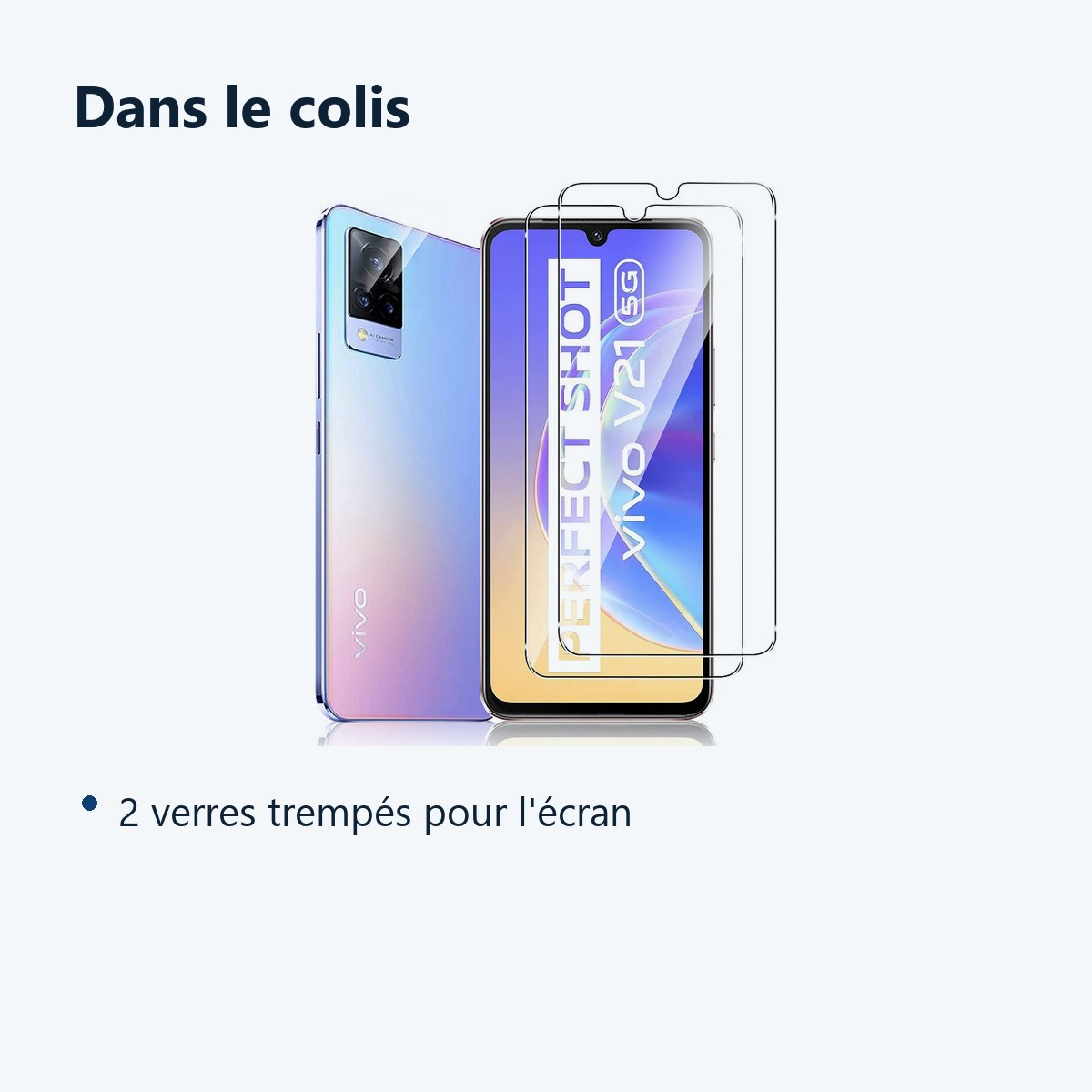 Contenu du colis – Verres Trempes X2 Pour Vivo V21 5G