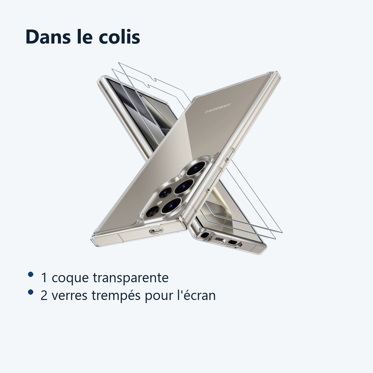 Contenu du colis – Coque Silicone Transparente + 2 Verres Trempes Pour Samsung Galaxy S24 Ultra