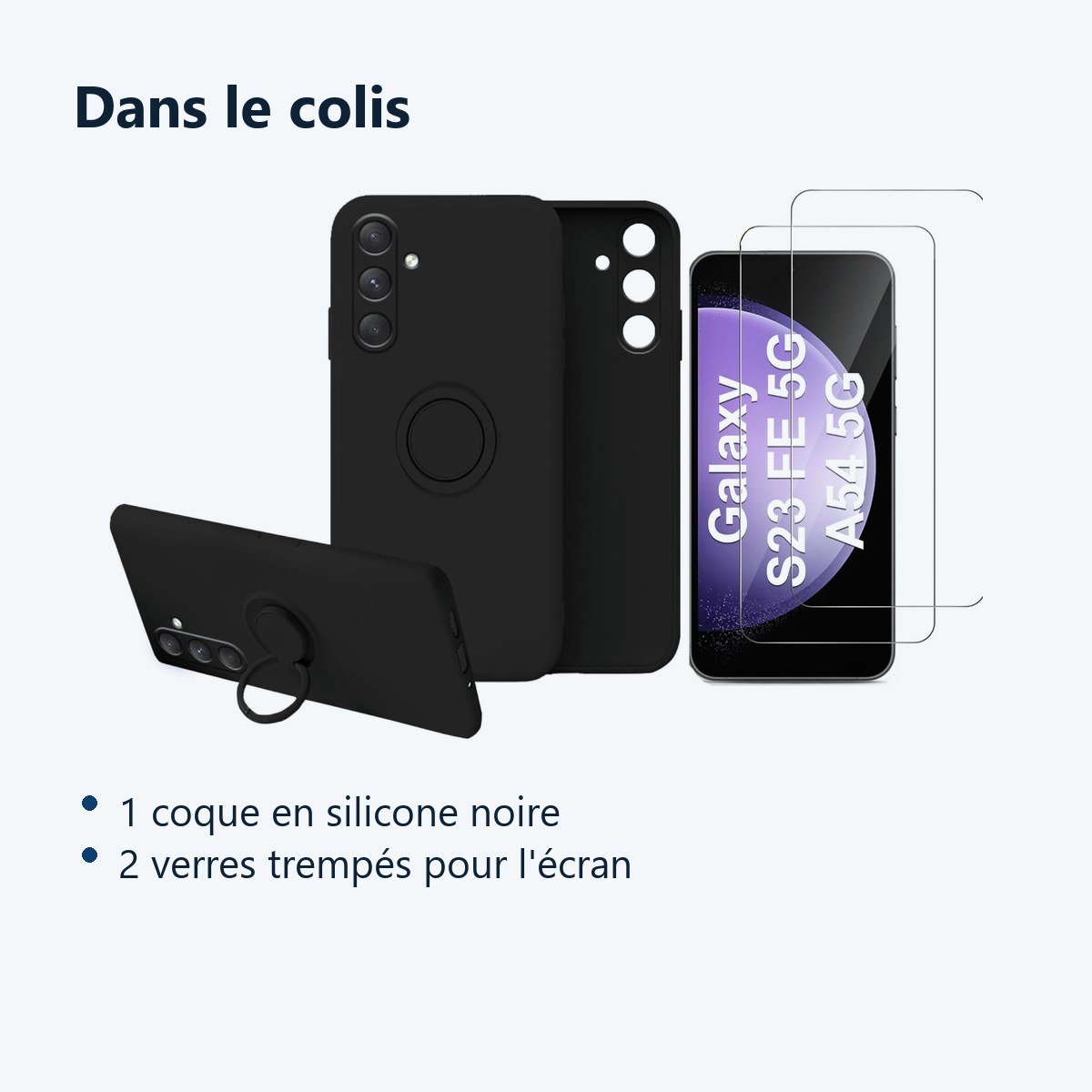 Contenu du colis – Coque Silicone Pour Samsung Galaxy S23 FE Couleur Noir Avec Anneau Support + 2 Verres Trempe Protection Ec