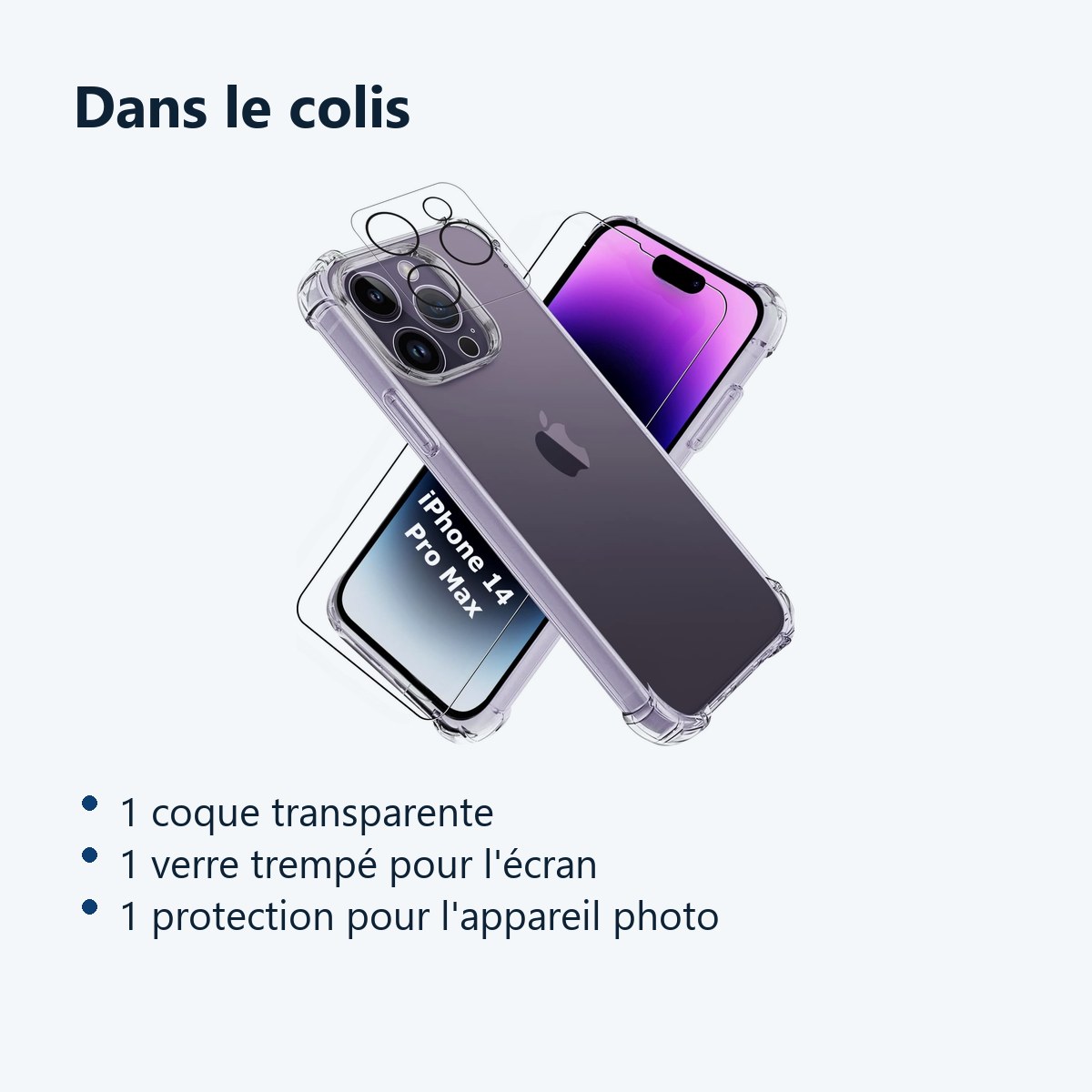 Contenu du colis – Coque Silicone Transparente Angles Renforces + Verre Trempe et Protection Camera Arriere Pour iPhone 14 Pr
