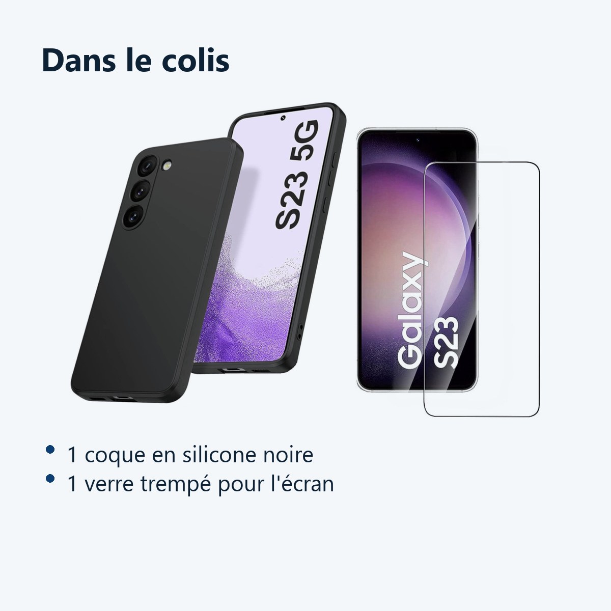 Contenu du colis – Coque Silicone Noir + Verre Trempe Pour Samsung Galaxy S23 5G