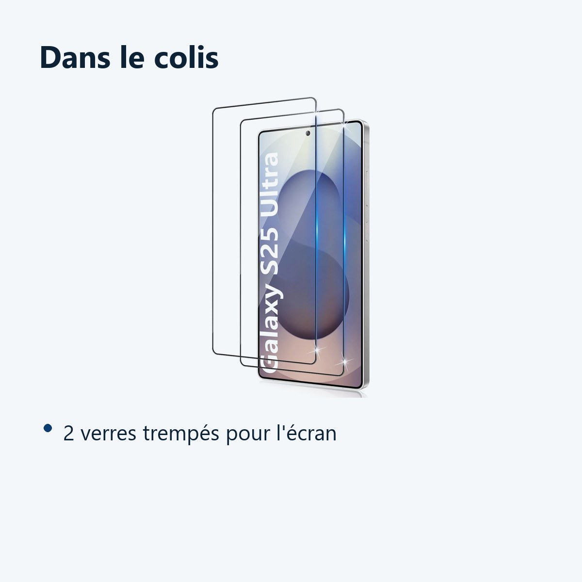 Contenu du colis – Verres Trempes X2 Pour Samsung Galaxy S25 Ultra