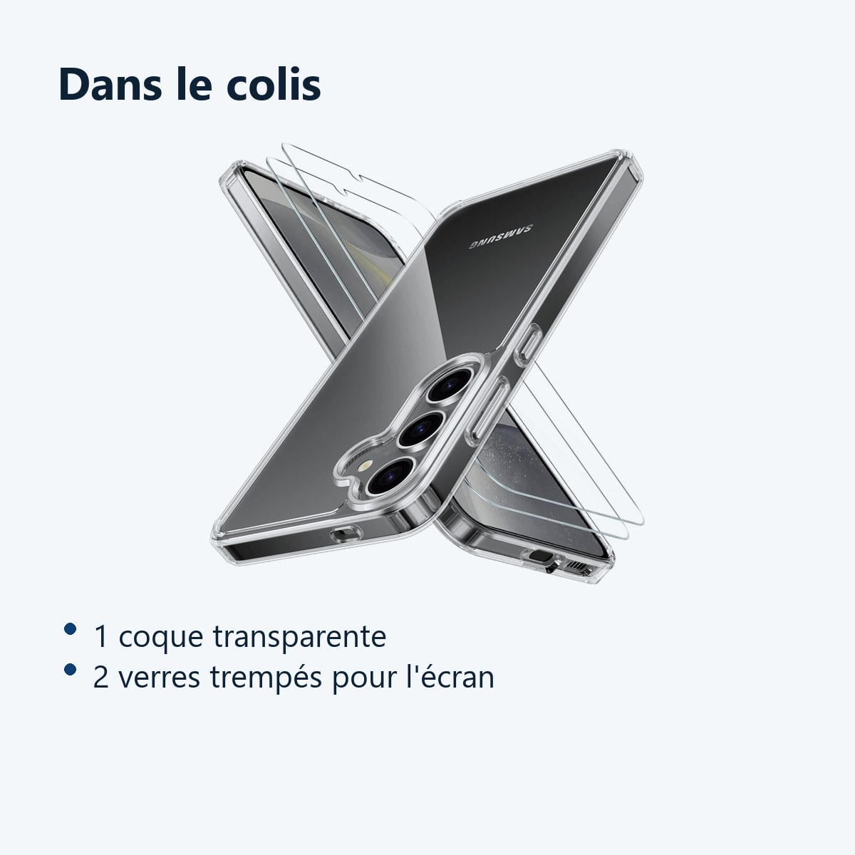 Contenu du colis – Coque Silicone Transparente + 2 Verres Trempes Pour Samsung Galaxy S24 Plus