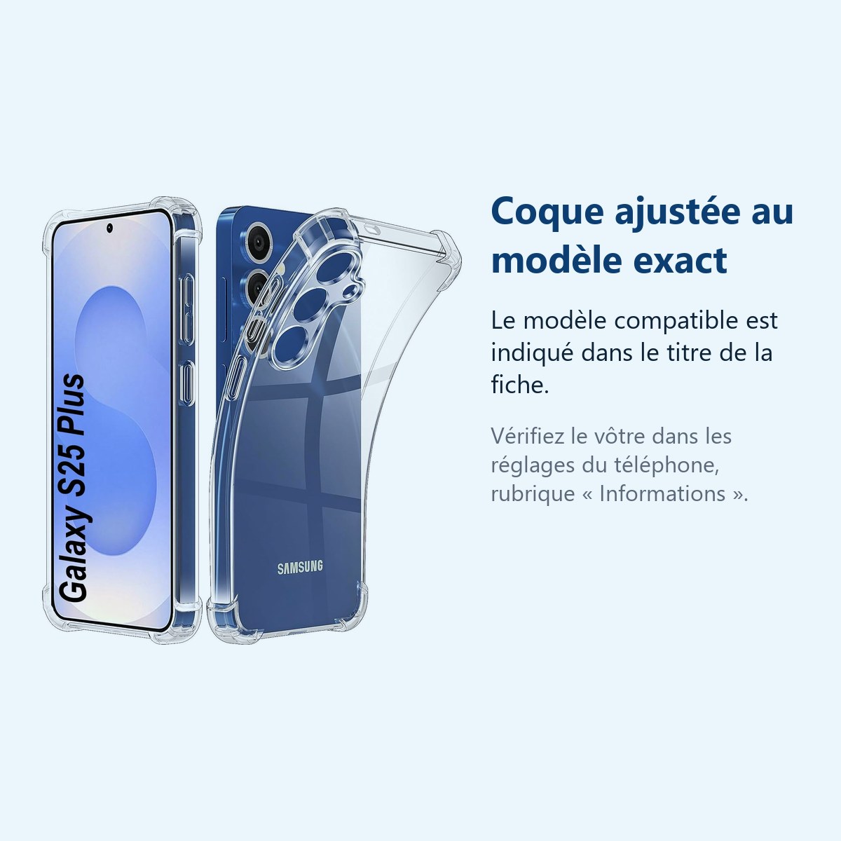 Accessoire ajusté au modèle exact – Coque Pour Samsung Galaxy S25 Plus Silicone Transparente Angles Renforces