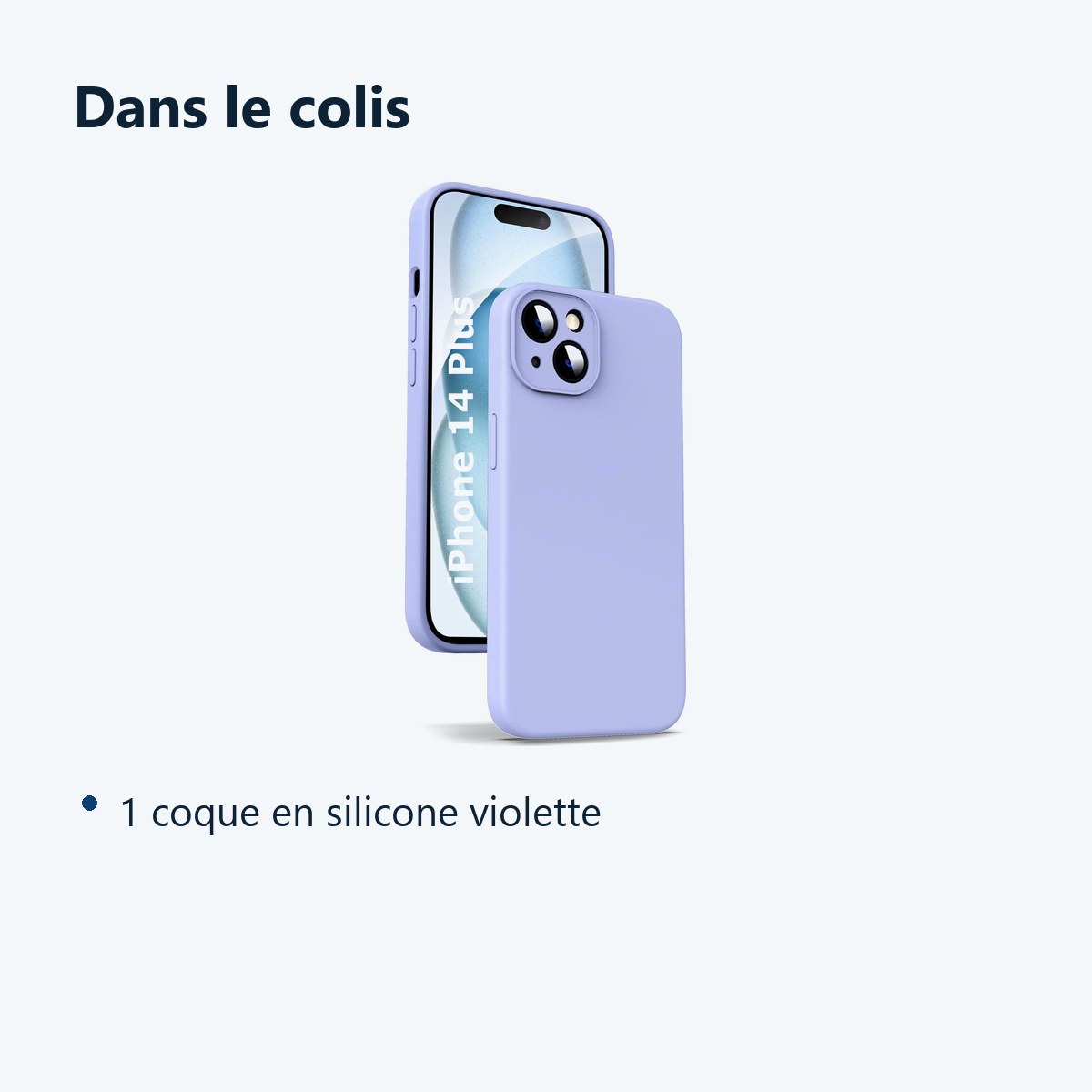 Contenu du colis – Coque Silicone Violet Pour iPhone 14 Plus