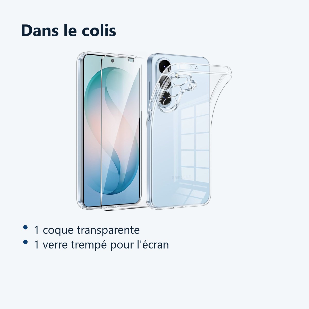 Contenu du colis – Coque Silicone Transparente + Verre Trempe Pour Samsung Galaxy S26