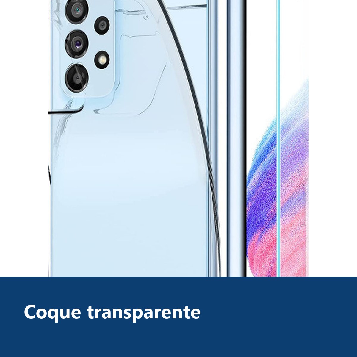 Vue de détail – Coque Silicone Transparente + Verre Trempe Pour Samsung A53 5G