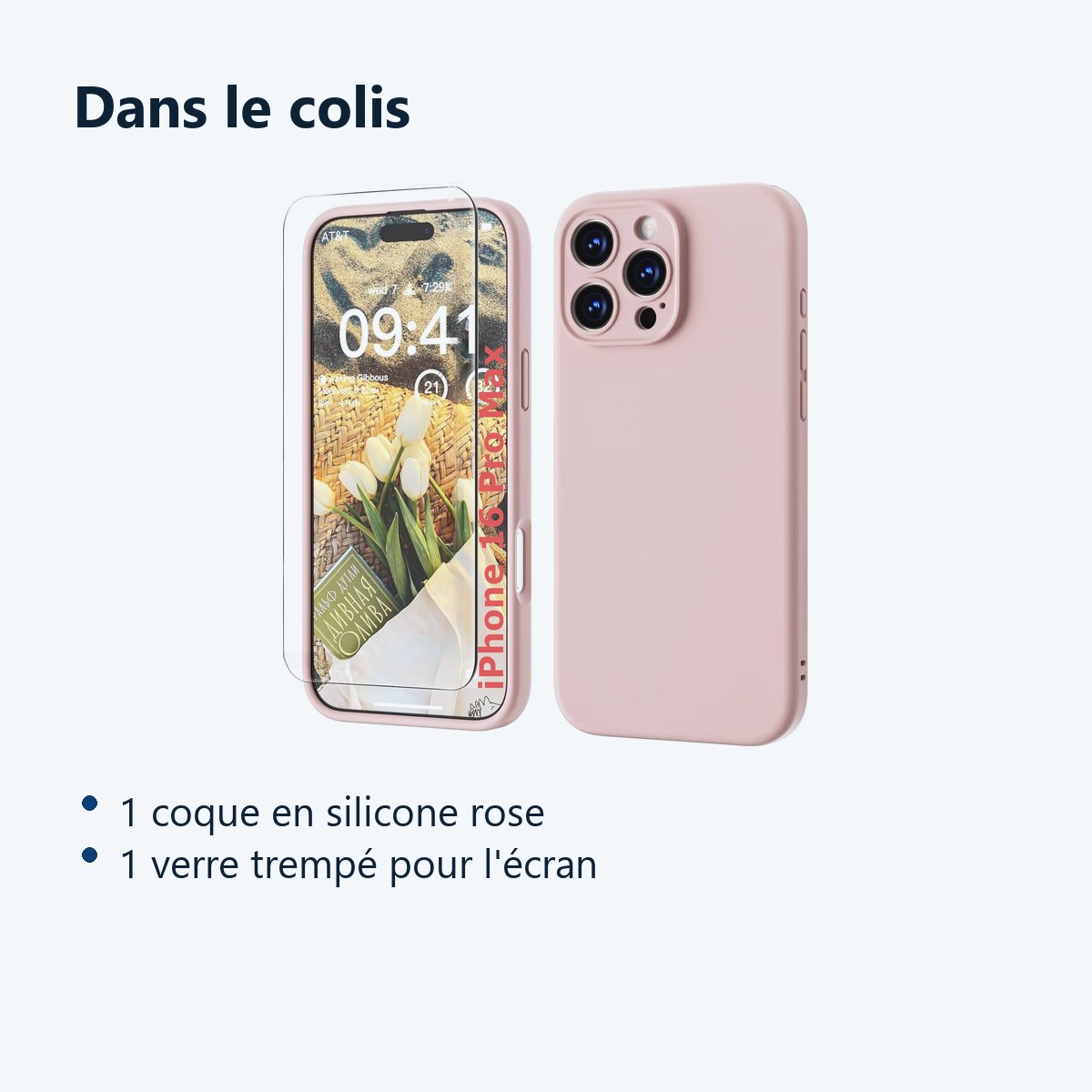 Contenu du colis – Coque Silicone Rose + Verre Trempe Pour iPhone 16 Pro Max