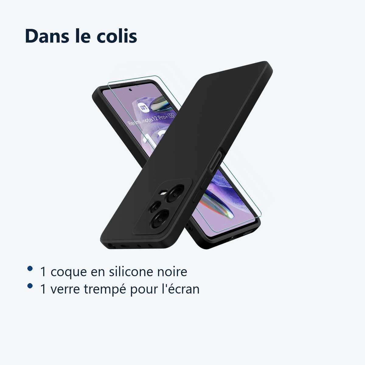 Contenu du colis – Coque Silicone Noir + Verre Trempe Pour Xiaomi Redmi Note 12 Pro Plus