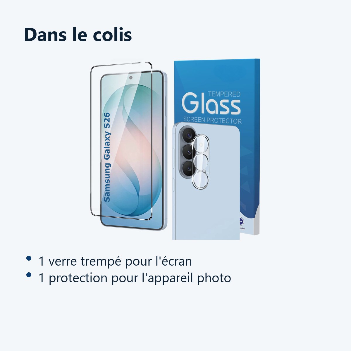 Contenu du colis – Verre Trempe et Protection Camera Arriere Pour Samsung Galaxy S26