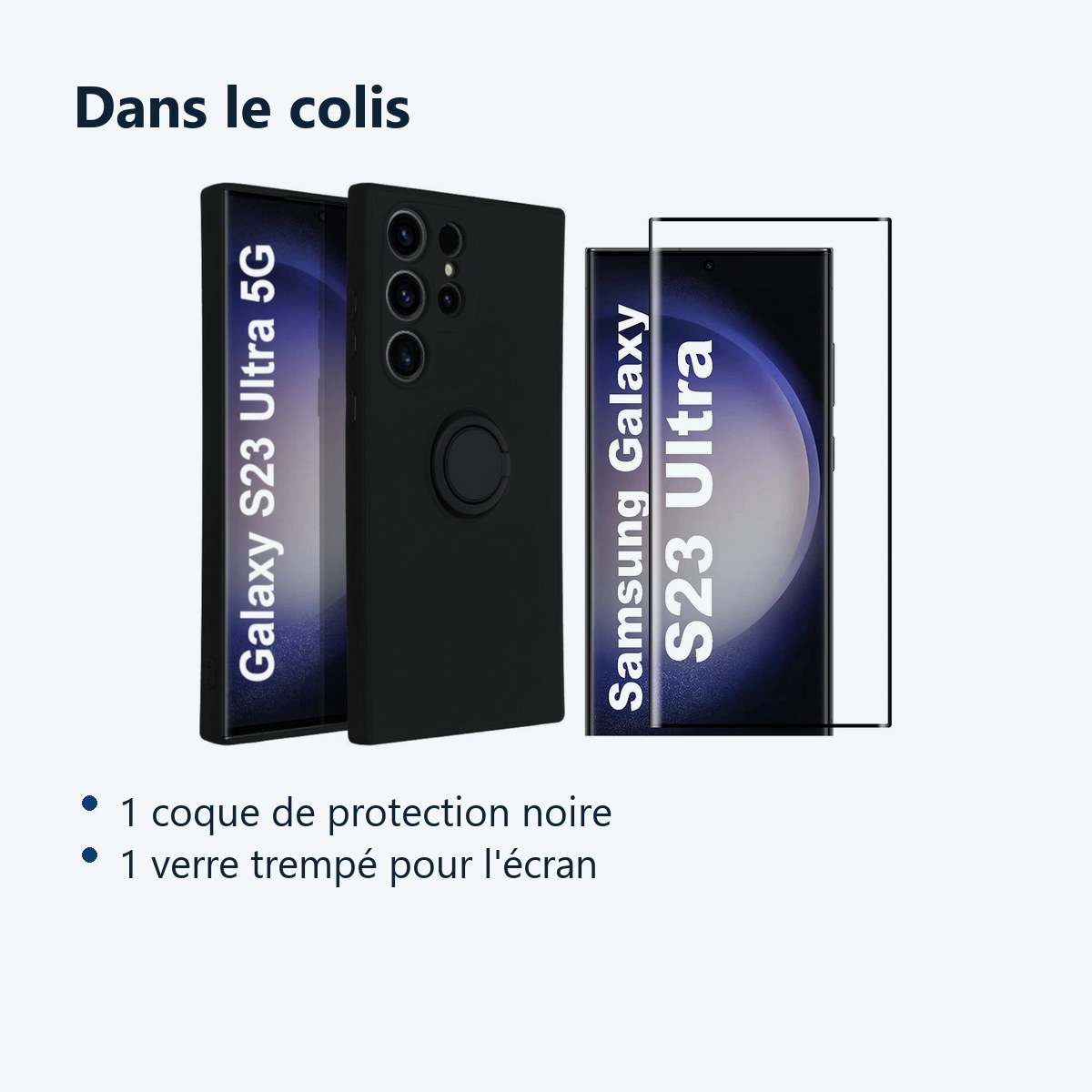 Contenu du colis – Coque avec Anneau Couleur Noir + Verre Trempe Pour Samsung Galaxy S23 Ultra 5G