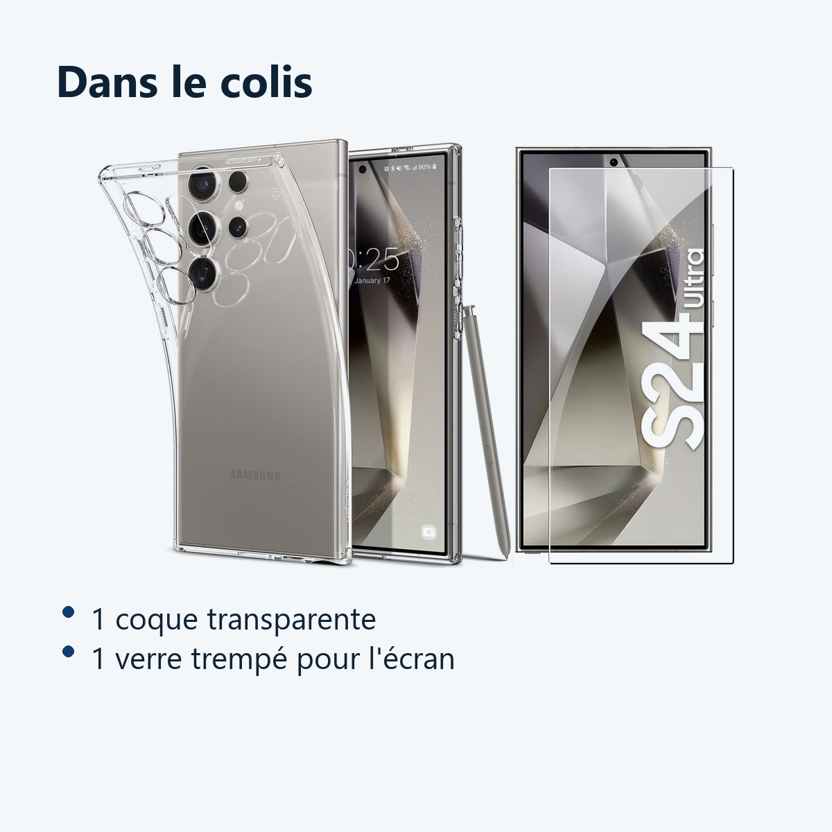 Contenu du colis – Coque Silicone Transparente + Verre Trempe Pour Samsung Galaxy S24 Ultra