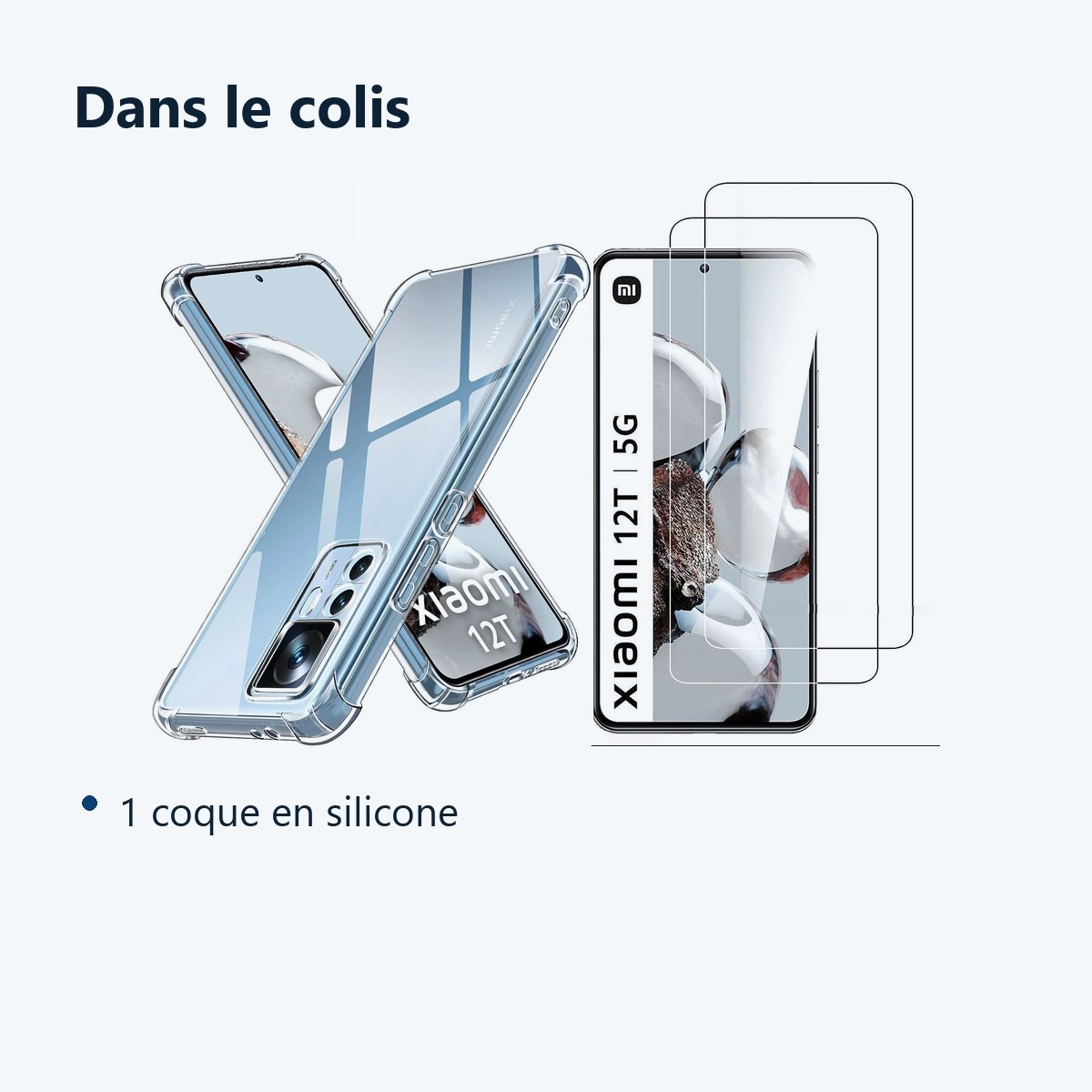 Contenu du colis – Coque Silicone Angles Renforces + 2 Vitres Protection Ecran Pour Xiaomi 12T 5G