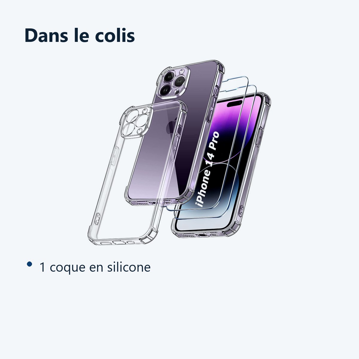 Contenu du colis – Coque Silicone Angles Renforces + 2 Vitres Protection Ecran Pour Apple iPhone 14 Pro