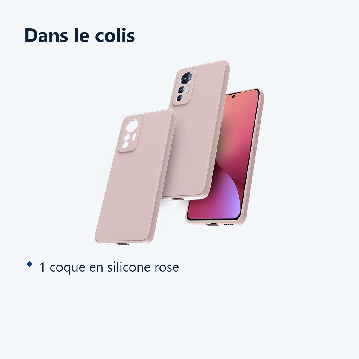 Contenu du colis – Coque Silicone Couleur Rose Pour Xiaomi 12 Lite