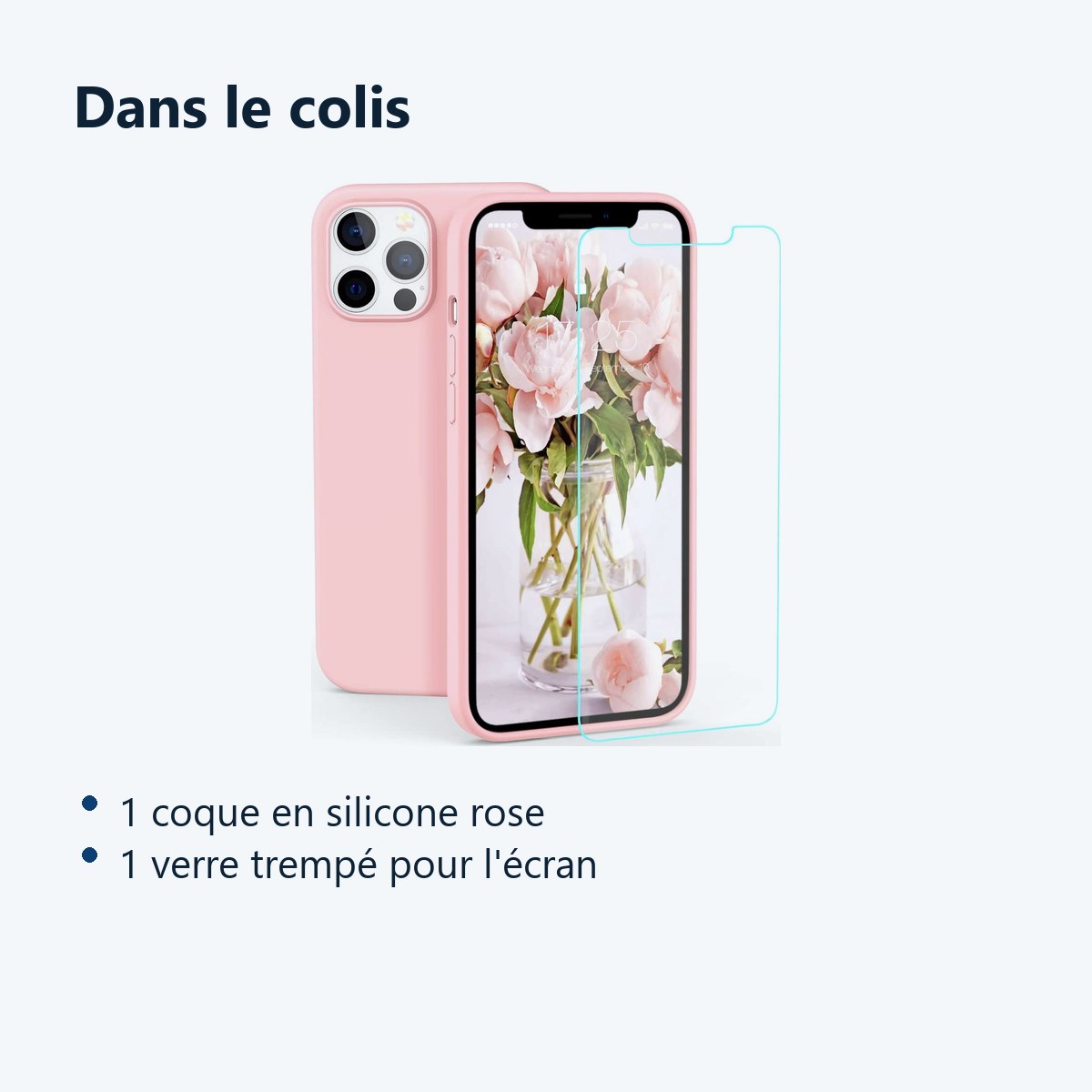 Contenu du colis – Coque Silicone Rose + Verre Trempe Pour iPhone 13 Pro