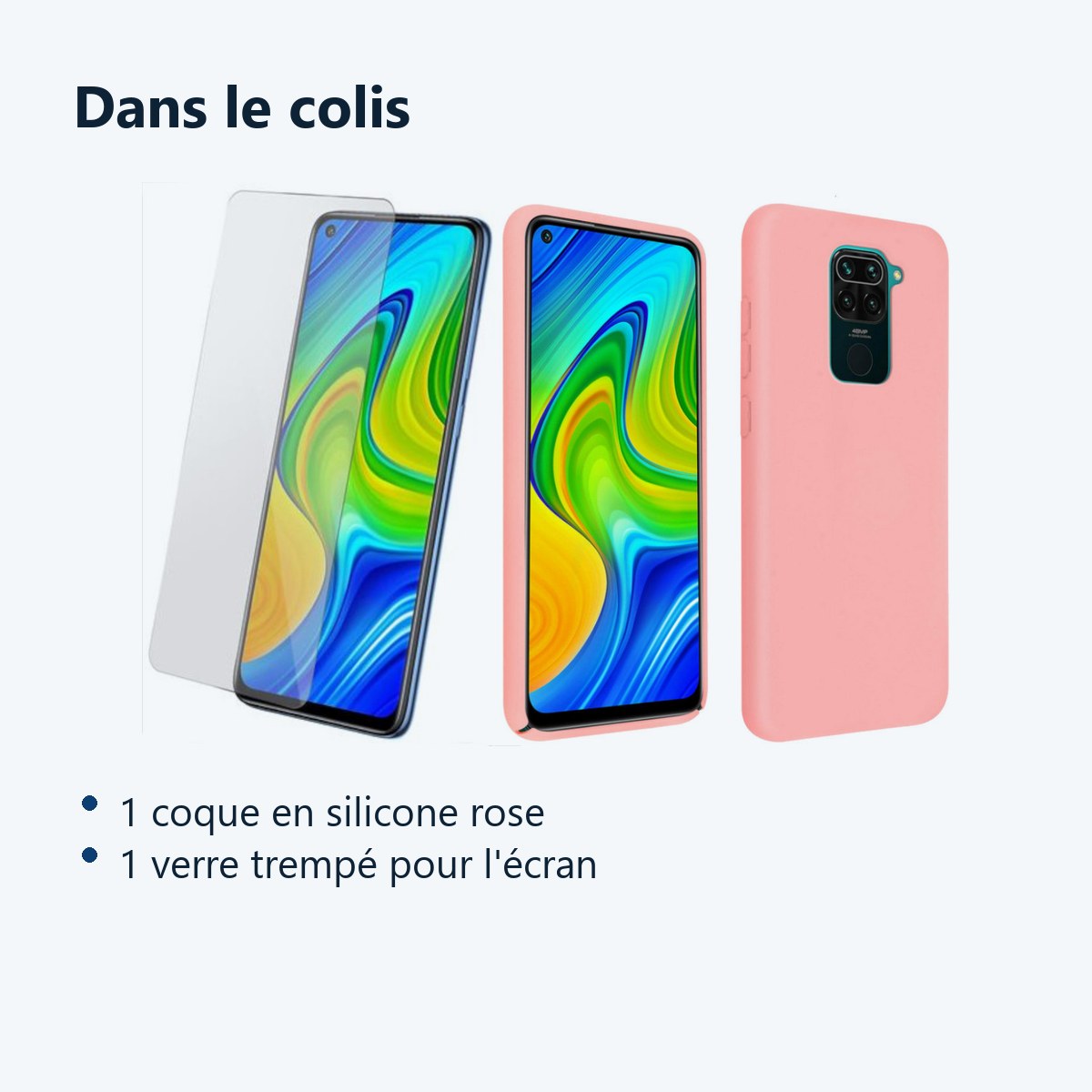 Contenu du colis – Coque Silicone Couleur Rose + Verre Trempe Pour Xiaomi Redmi Note 9S / Redmi Note 9 Pro
