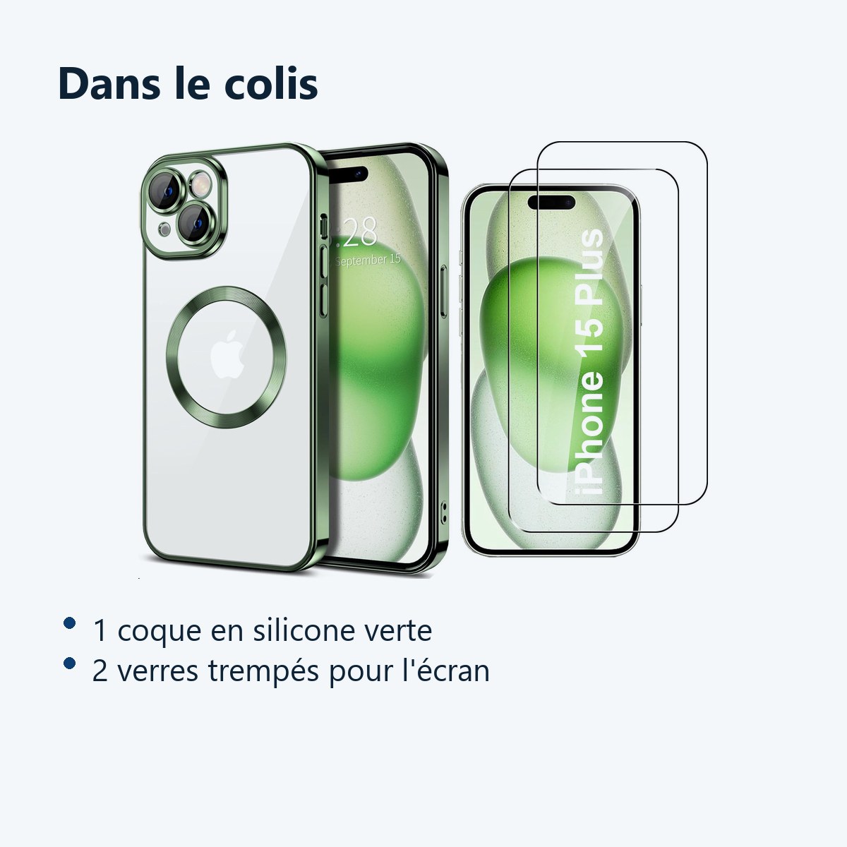 Contenu du colis – Coque Silicone Pour iPhone 15 Plus Couleur Vert Compatible Magsafe + 2 Verres Trempe Protection Ecran