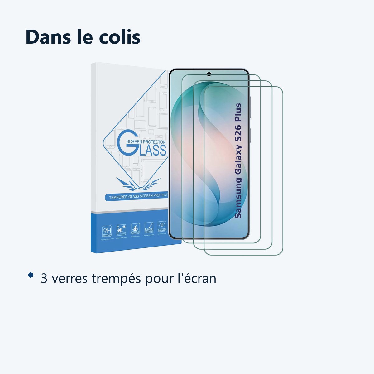 Contenu du colis – Verres Trempes X3 Pour Samsung Galaxy S26 Plus