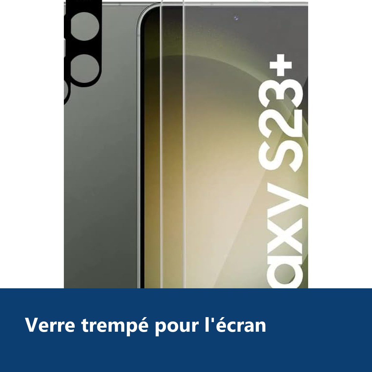Vue de détail – Verres Trempés et Protections Caméra Arrière X2 Pour Samsung Galaxy S23 Plus