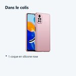 Contenu du colis – Coque Silicone Rose Pour Xiaomi Redmi Note 11 Pro