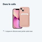 Contenu du colis – Coque Silicone avec Porte Carte Rose Pour iPhone 13