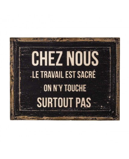 plaque-vintage-chez-nous-le-travail