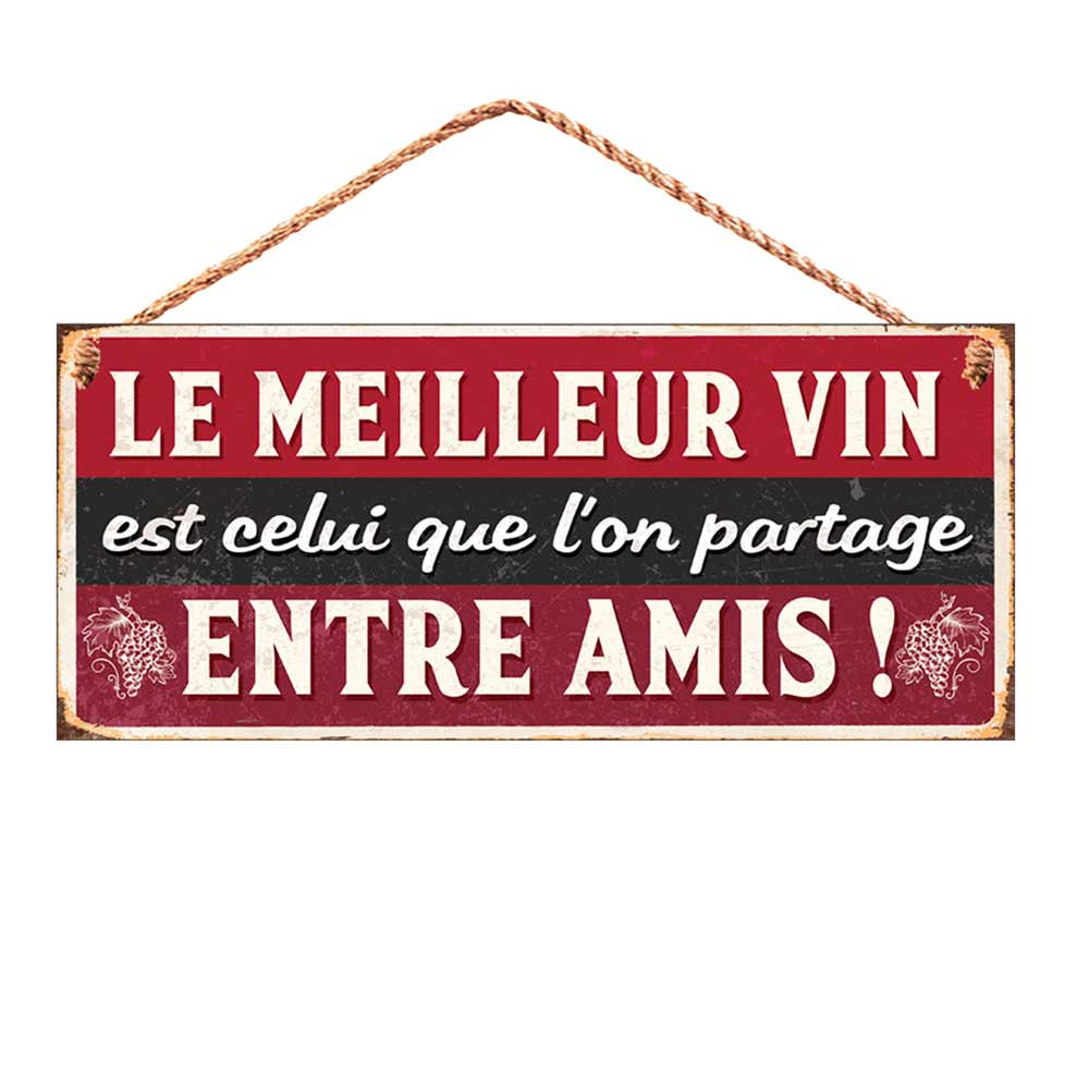 Plaque Humour Le Meilleur Vin Entre Amis Plaques Metal Bar Humour Inexmob