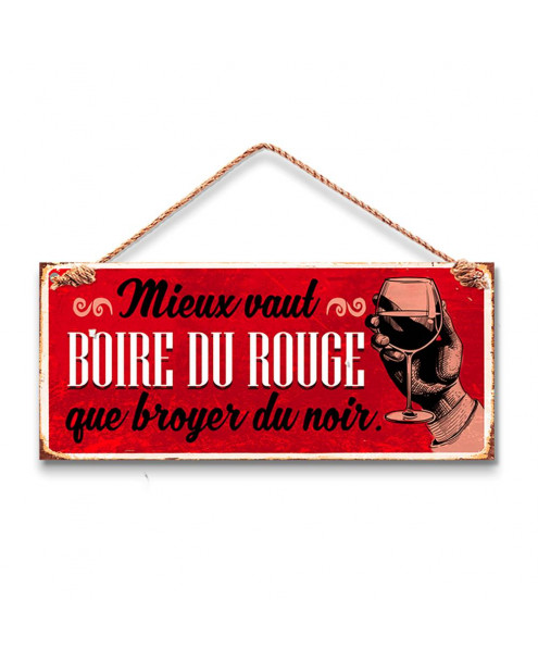 Plaque métal boire du rouge