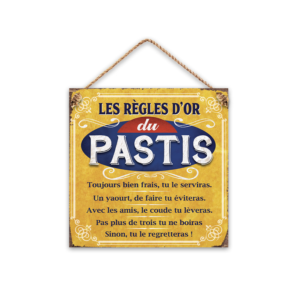 Plaque Les Règles D Or Du Pastis Plaques Metalbar And Humour Inexmob 