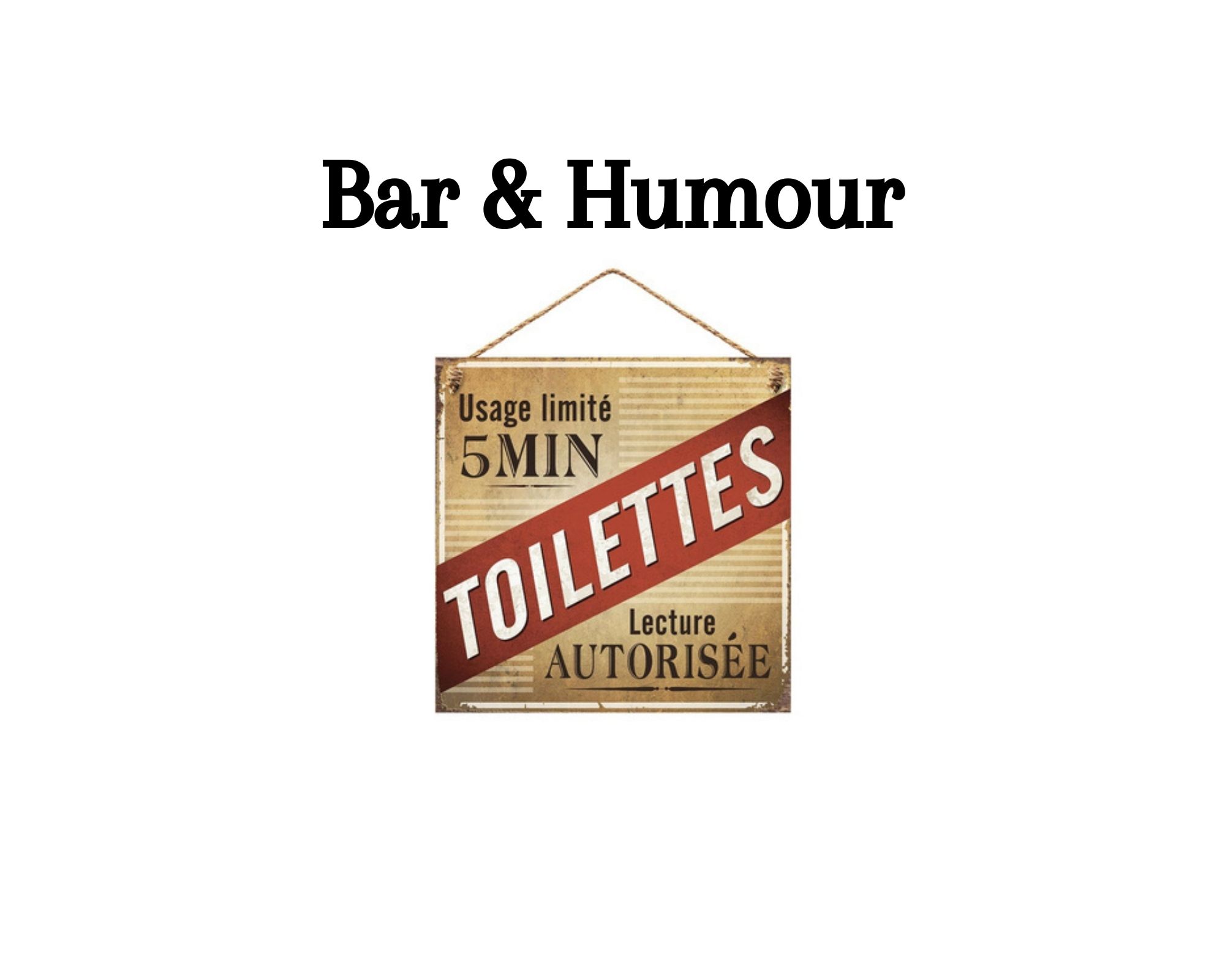 Bar et humour
