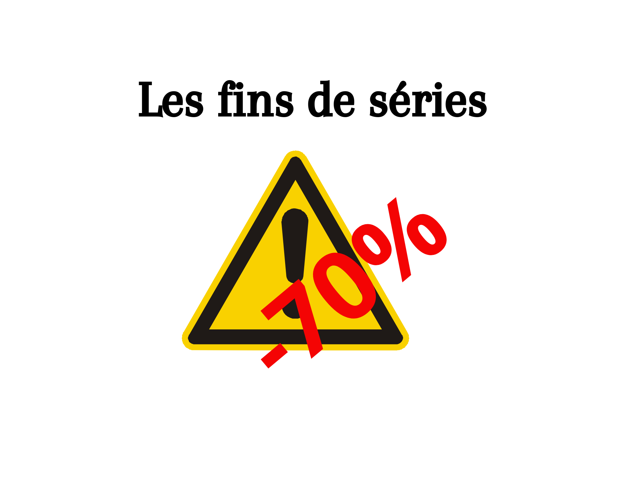 fins de séries