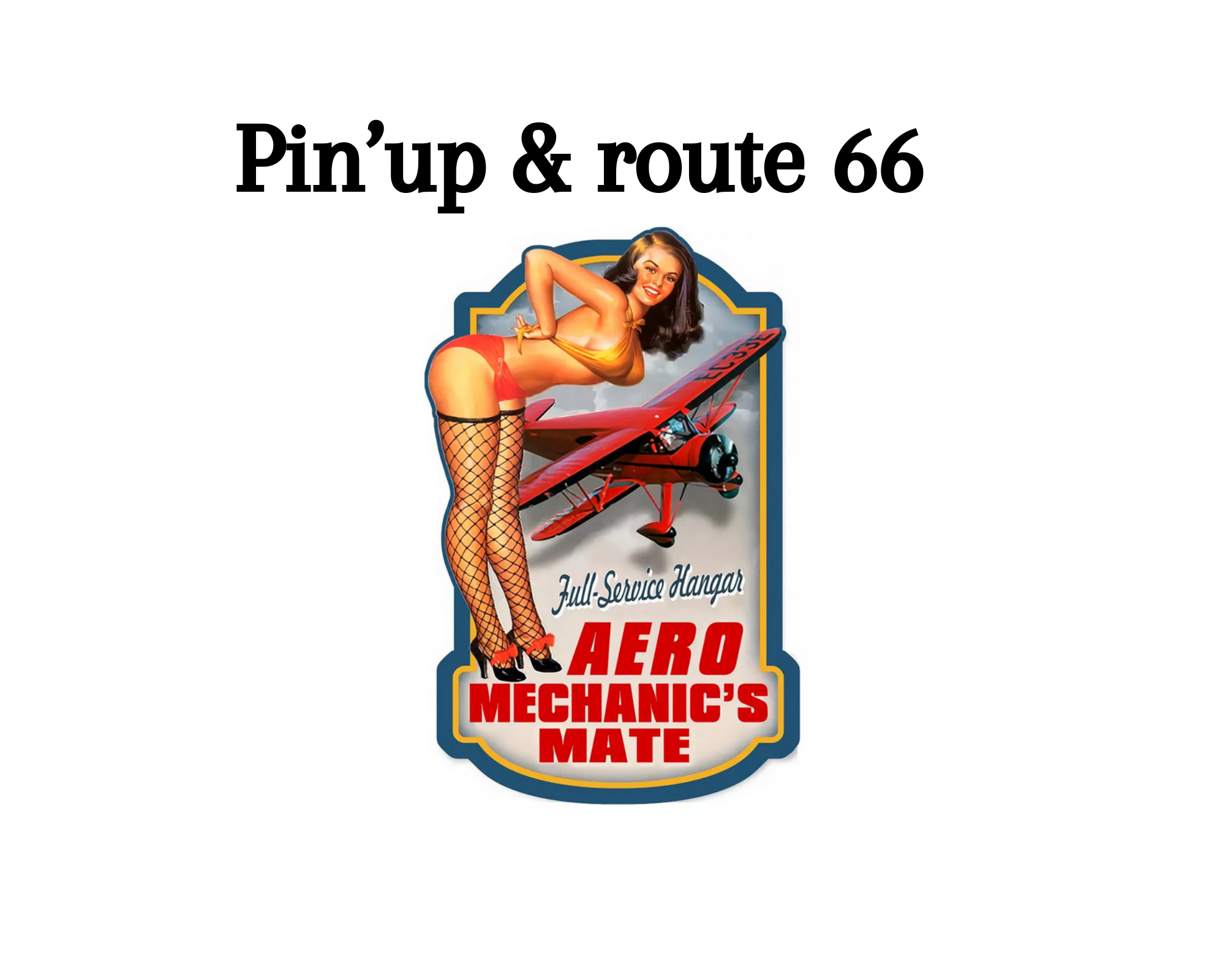 pin up et route 66