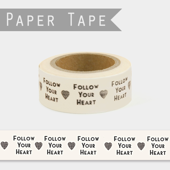masking tape follow your heart