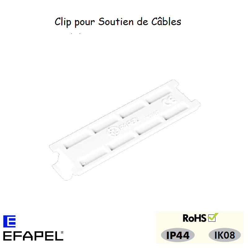 Clip pour soutien de câbles pour gouoottes distribution 10987ABR
