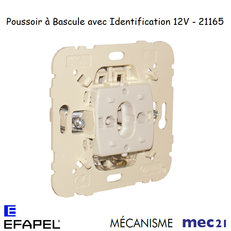 Mécanisme poussoir à bascule avec identification 12V mec 21165