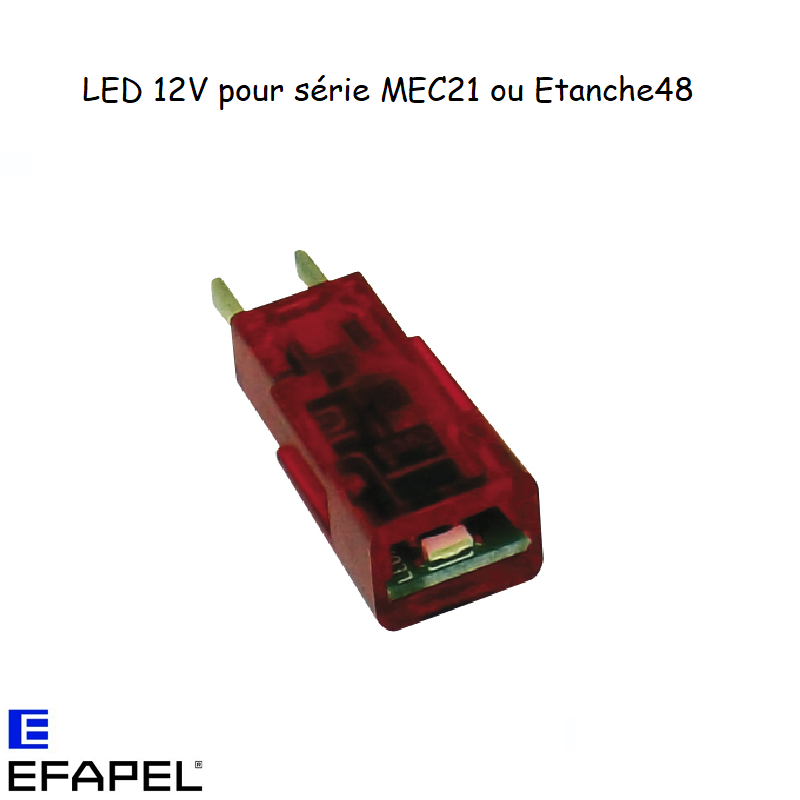 LED pour série mec21 et série 48 12V EFAPEL 81018