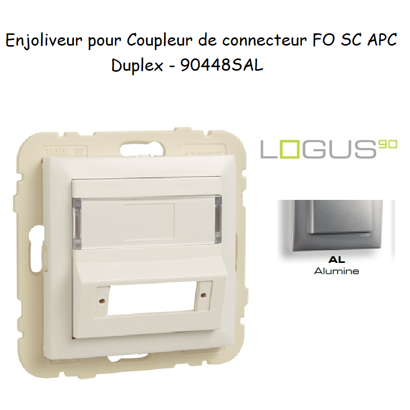 Enjoliveur pour Coupleur de connecteurs FO Logus 90448SAL Alumine