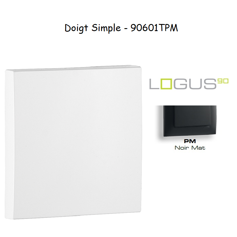 Doigt Simple LOGUS 90601TPM Noir MAT