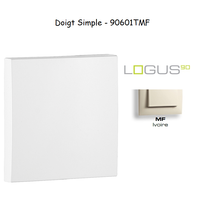 Doigt Simple LOGUS 90601TMF Ivoire