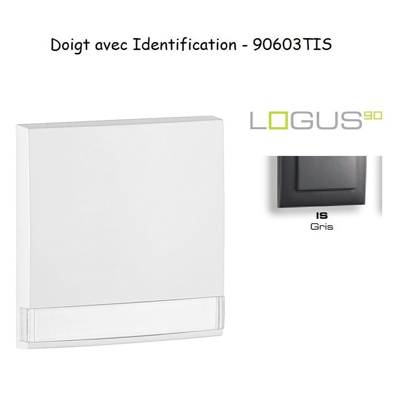 Doigt avec identification Logus 90603TIS Gris