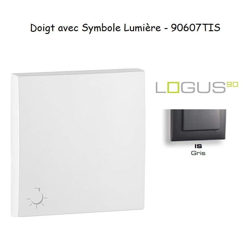 Doigt avec symbole Lumière LOGUS 90607TIS