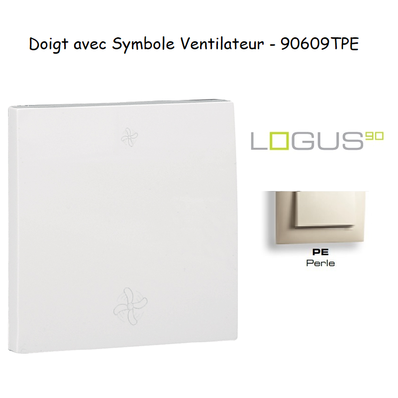 Doigt pour interrupteur avec symbole 2 ventillateurs LOGUS 90609TPE