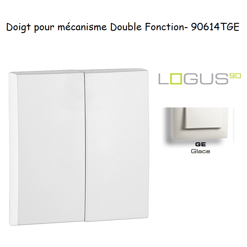 Doigt Double Fonction Logus 90614TGE Glace