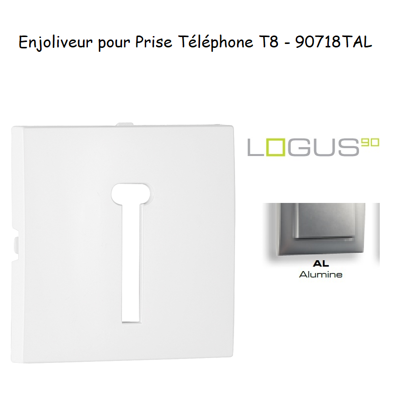 Enjoliveur pour prise de téléphone Française T8 Logus 90718TAL Alumine