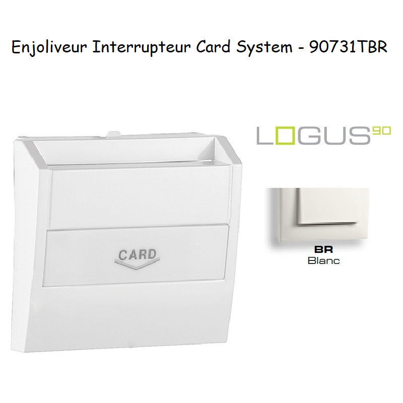 Enjoliveur pour interrupteur card-system LOGUS 90731TBR Blanc