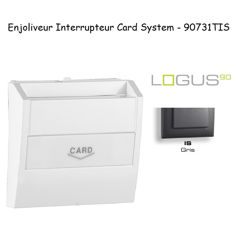 Enjoliveur pour interrupteur card-system LOGUS 90731TIS Gris